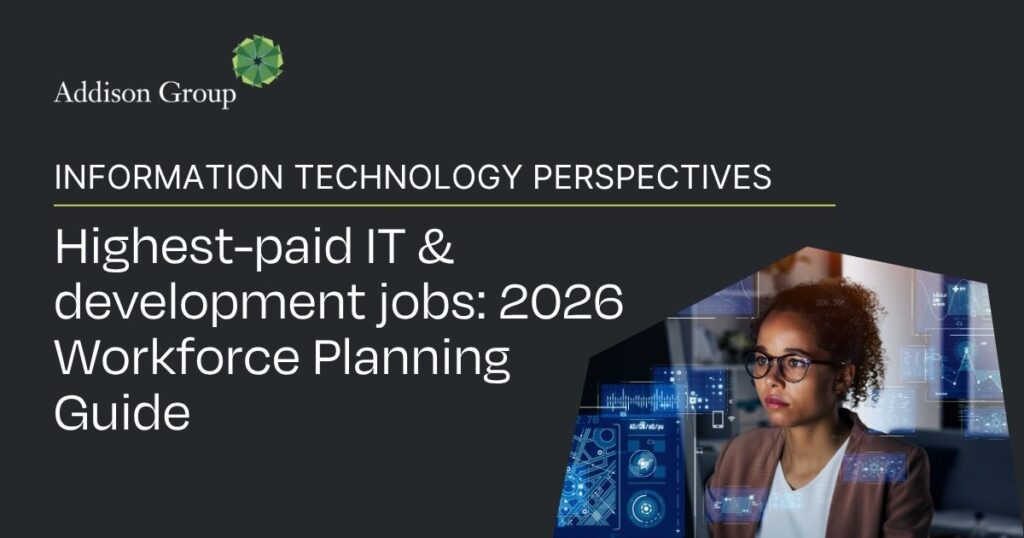 Addison Group shares IT hiring trends for 2026