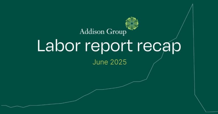 Addison Group shares the June 2025 labor report